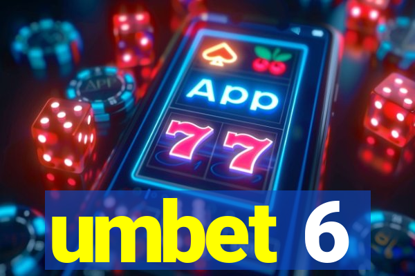 umbet 6